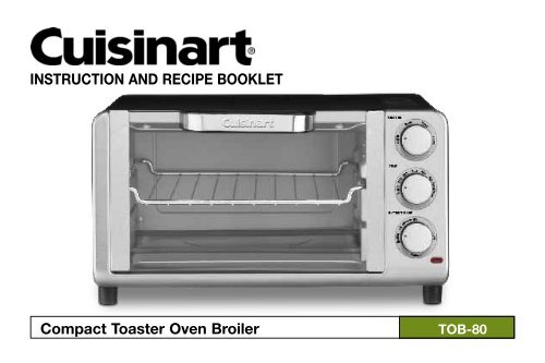 Cuisinart Toaster Oven Manual Cuisinart Toaster Oven Manual Toa-70