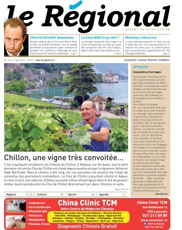 Chillon, une vigne très convoitée… China Clinic TCM - Le Régional