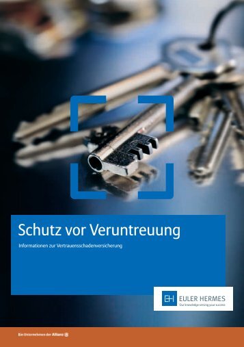 Schutz vor Veruntreuung - Euler Hermes Kreditversicherungs-AG