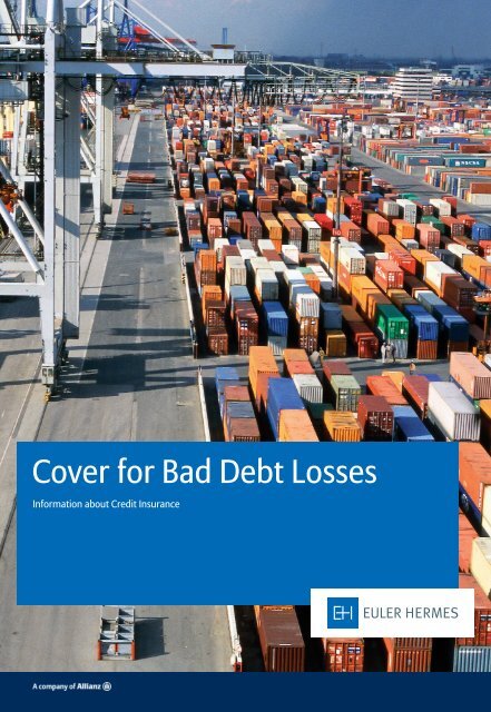 Cover for Bad Debt Losses - Euler Hermes Kreditversicherungs-AG