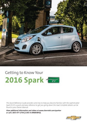 Chevrolet 2016 Spark EV - Get To Know Your Vehicle