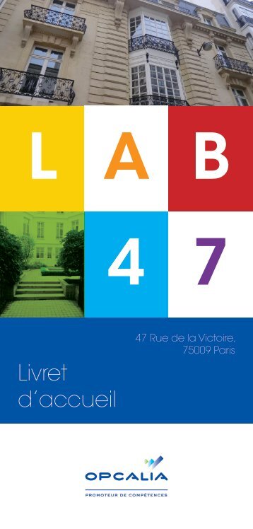 Opcalia - Lab47 - Livret d'accueil