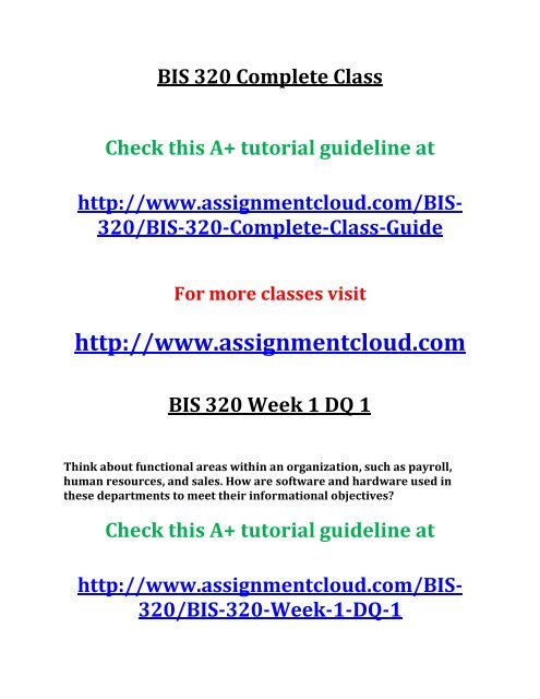 BIS 320 Complete Class