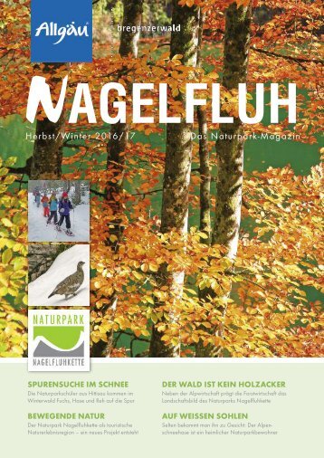 NAGELFLUH Herbst/Winterausgab 2016 - Das Naturpark-Magazin