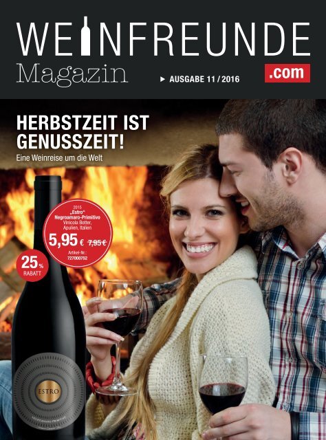 Weinfreunde Magazin - Ausgabe 11/2016