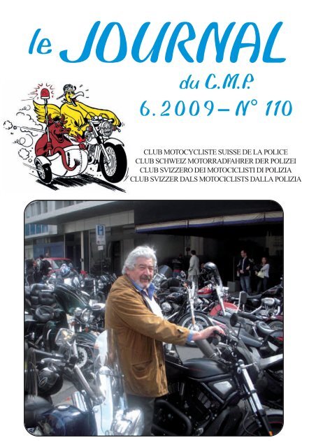 Journal 6.2009 - N° 110 - club motocycliste suisse de la police