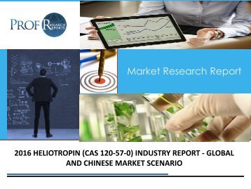 HELIOTROPIN (CAS 120-57-0) INDUSTRY REPORT