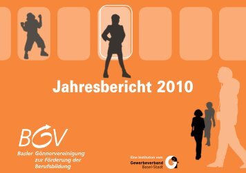 Jahresbericht 2010 - KMU-Channel Gewerbeverband Basel-Stadt