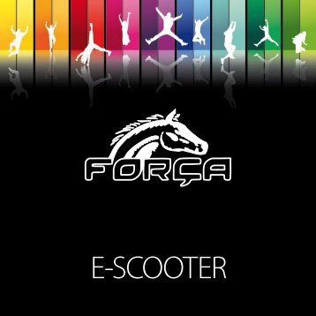 FORCA SPORTS - E-Scooter Produktkatalog 2017
