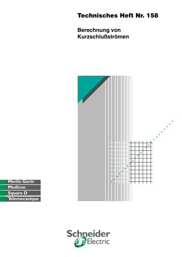 Technisches Heft Nr. 158 - Berechnung von - Schneider Electric
