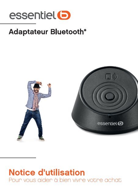 Essentielb Adaptateur bluetooth Essentielb Bluetooth HiFi - notice