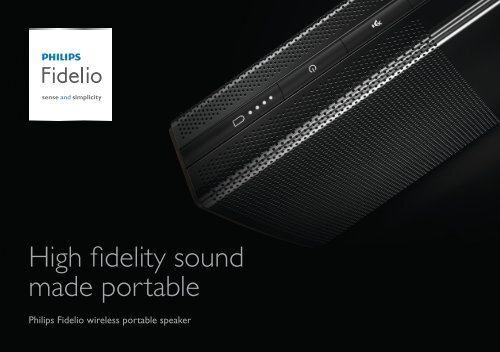 Philips Fidelio wireless portable speaker - Product brochure - ENG