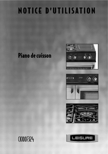 Leisure Piano de cuisson mixte Leisure CK100F324C - notice