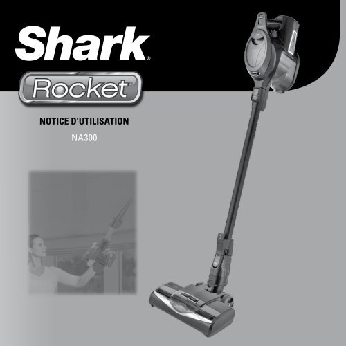 Shark Aspirateur balai Shark NA300 - notice