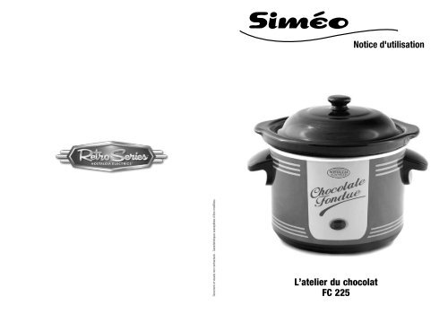 Simeo Cuisson conviviale Simeo FC225 Atelier du chocolat - notice