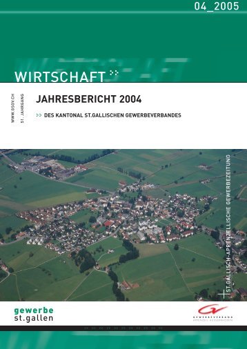 Jahresbericht 2004 Kantonaler Gewerbeverband St.Gallen