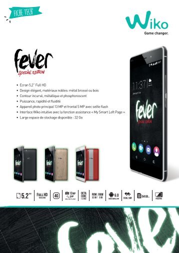 Wiko Smartphone Wiko Fever SE Bois Scary Pack - fiche produit