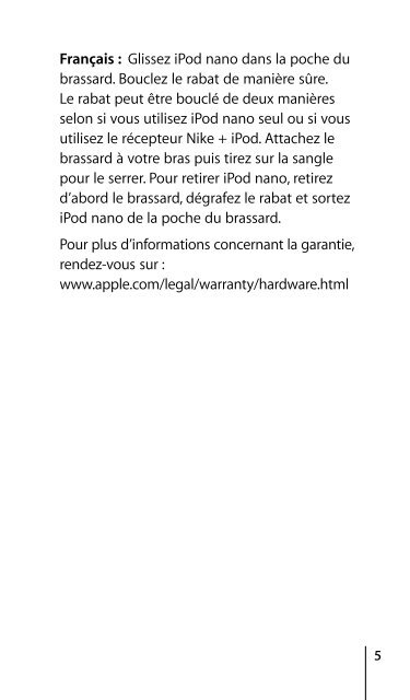 Apple Brassard pour l'iPod nano (troisi&egrave;me g&eacute;n&eacute;ration) - Brassard pour l'iPod nano (troisi&egrave;me g&eacute;n&eacute;ration)