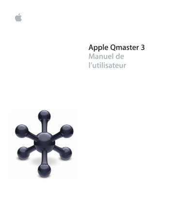 Apple Manuel de l'utilisateur d'Apple Qmaster - Manuel de l'utilisateur d'Apple Qmaster
