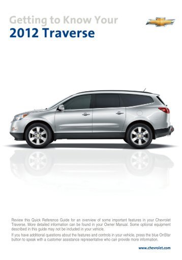 Chevrolet 2012 Traverse - Get to know your vehicle