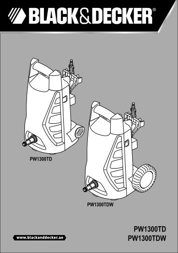 BlackandDecker Nettoyeurs Haute Pression- Pw1300 - Type 1 - Instruction Manual (Anglaise - Arabe)