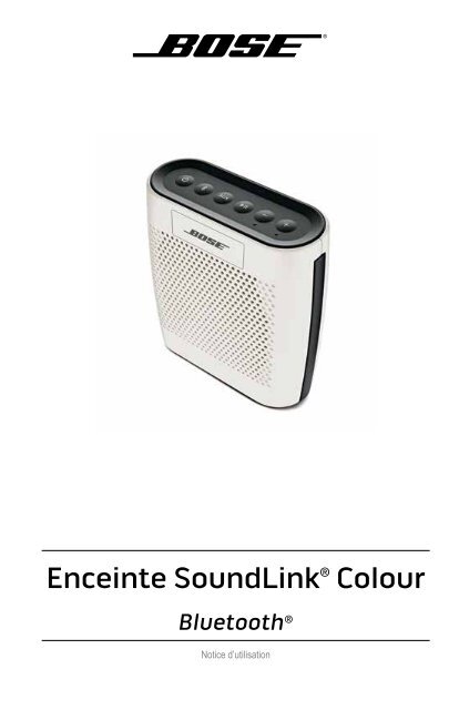 Bose Enceinte Bluetooth Bose SoundLink Colour rouge - notice