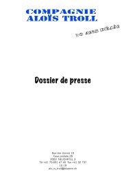 Dossier C ie Aloïs Troll avec revue de - Théâtre à tous les étages