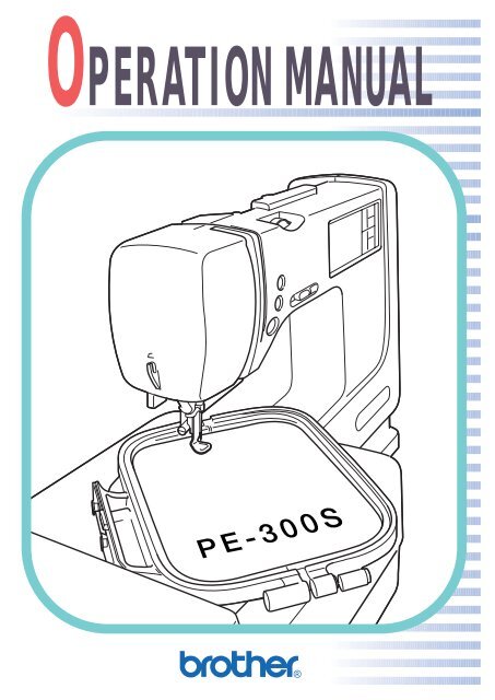 Brother PE-300S - Guide utilisateur