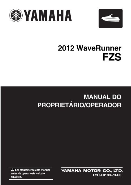 Yamaha FZS SVHO - 2012 - Manuale d'Istruzioni Portugu&ecirc;s