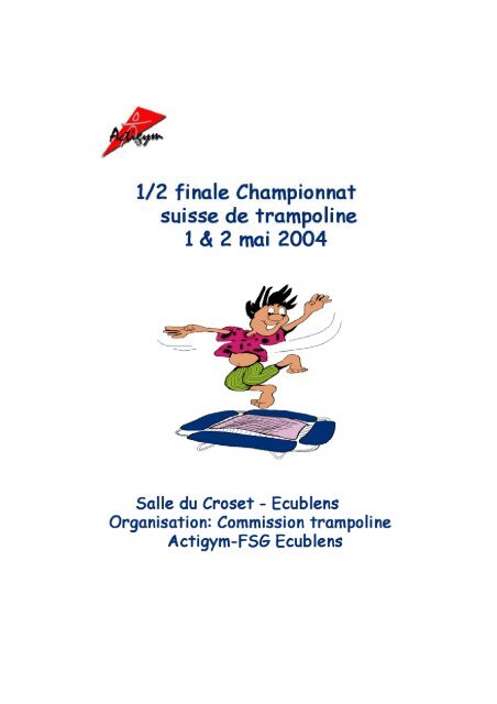 ½ Finale Ecublens 2004 - Actigym