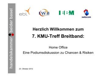 7. KMU-Treff Breitband: - Handelskammer beider Basel