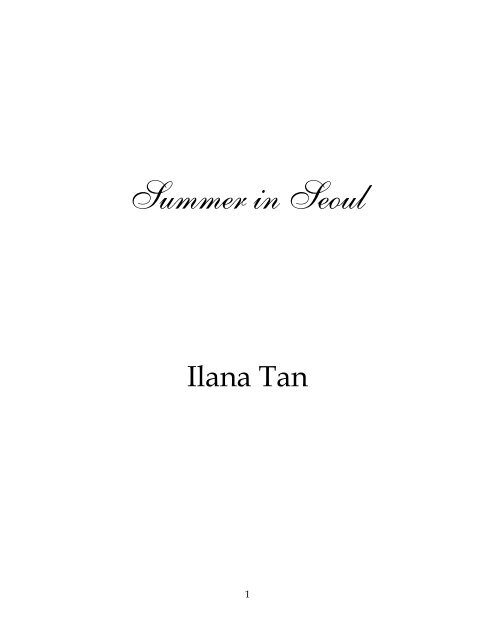 ilana tan - summer in seoul