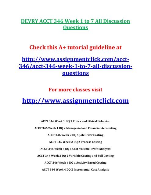 DEVRY ACCT 346 Week 1 to 7 All Discussion Questions