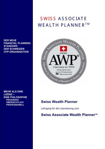 SWISS ASSOCIATE WEALTH PLANNERTM - Swiss AWP