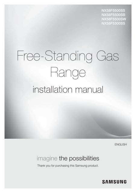Samsung 5.8 cu. ft. Gas Range - NX58F5500SS/AA - Installation Guide ver.  (ENGLISH, SPANISH,3.94 MB)