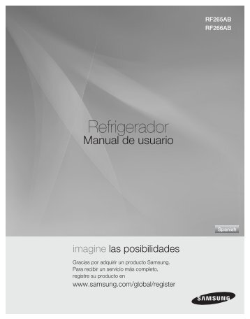 Samsung RF266ABWP (26 cu.ft. white) - RF266ABWP/XAA - User Manual ver. 0.0 (SPANISH,6.46 MB)