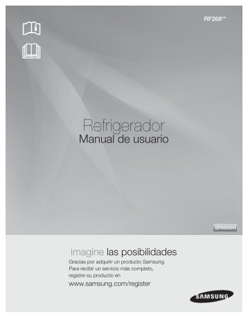 Samsung 26 cu. ft. French Door Refrigerator - RF268ABBP/XAA - User Manual ver. 0.6 (SPANISH,10.66 MB)