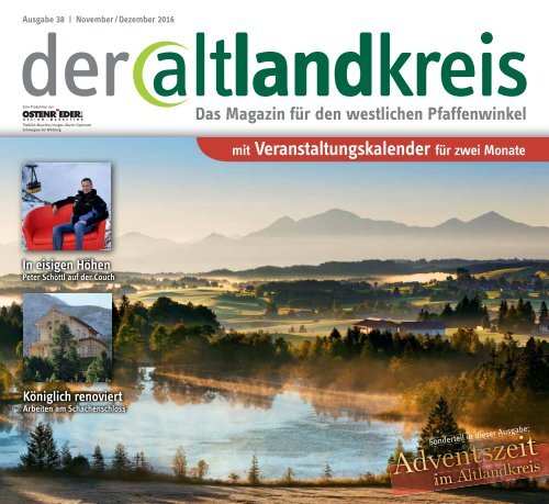 Altlandkreis Ausgabe November/Dezember 2016 - Das Magazin für den  westlichen Pfaffenwinkel