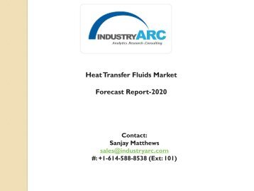 Heat Transfer Fluids Market: analysis by 2020