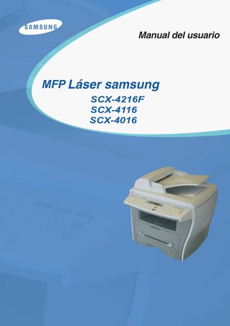 Samsung SCX-4216F - SCX-4216F/XAA - User Manual ver. 1.00 (SPANISH,8.96 MB)