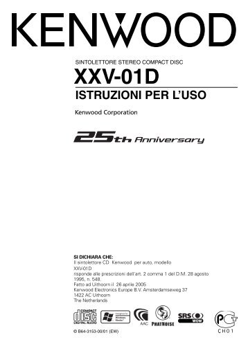 Kenwood Car Electronics Italian (2005/4/27) - XXV-01D - Car Electronics Italian mode d'emploi