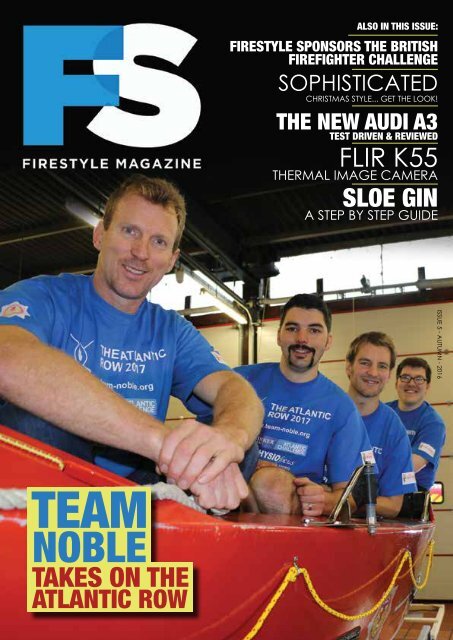 Firestyle Magazine: Issue 5 - Autumn 2016