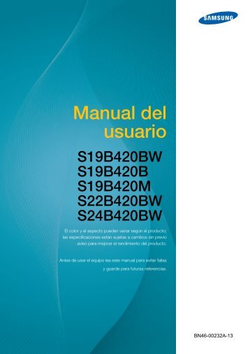 Samsung 19â 420 Series Business LED Monitor - LS19B420BWV/ZA - User Manual ver. 1.0 (SPANISH,4.04 MB)