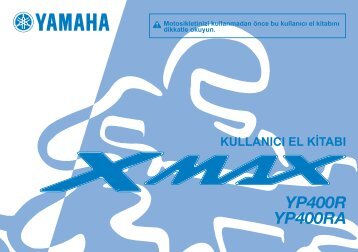 Yamaha XMAX400 - 2014 - Manuale d'Istruzioni TÃ¼rkÃ§e