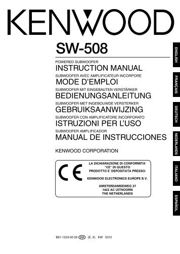 Kenwood SW-508 - Home Electronics English, French, German, Dutch, Italian, Spanish (2004/7/20)