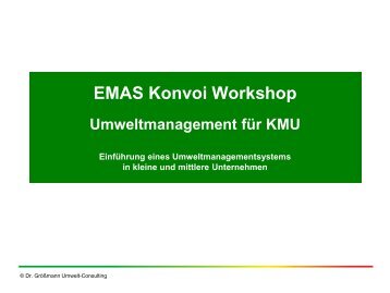 EMAS Konvoi Workshop - Dr. Ulrich Größmann