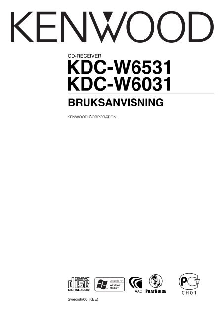 Kenwood KDC-W6531 - Car Electronics Swedish (2004/12/7)