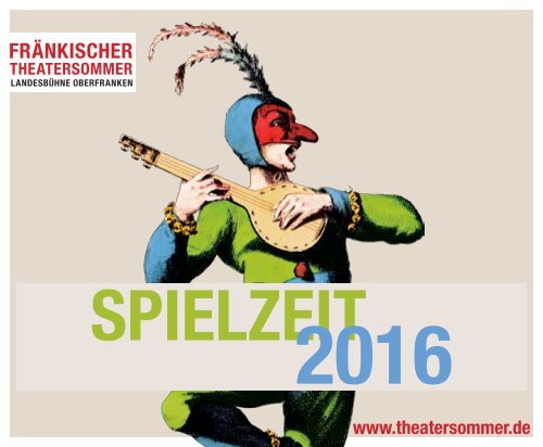 Spielzeit 2016