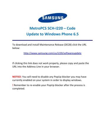 Samsung SCH-I220 - SCH-I220ZSAUSC - Install Guide,Others (Software) ver. 1.0 - Win XP/Vista/Windows 7 (ENGLISH,0.17 MB)
    									
											?
											MetroPCS SCH-I220 (Code) Windows Mobile 6.5 Upgrade Tool