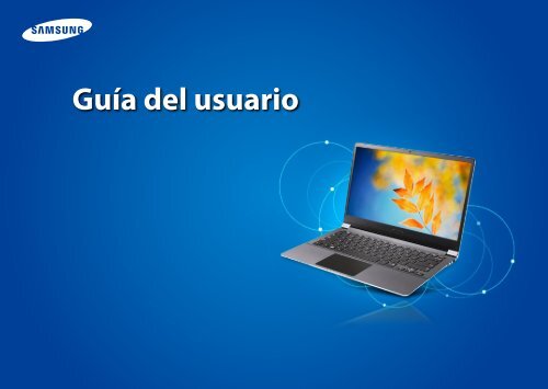 Samsung Series 9 13.3&quot; Premium Ultrabook - NP900X3C-A01US - User Manual (Windows 8) ver. 1.8 (SPANISH,17.0 MB)